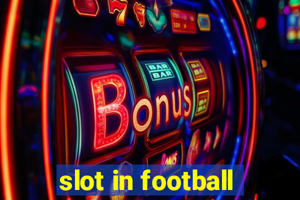 slot in football