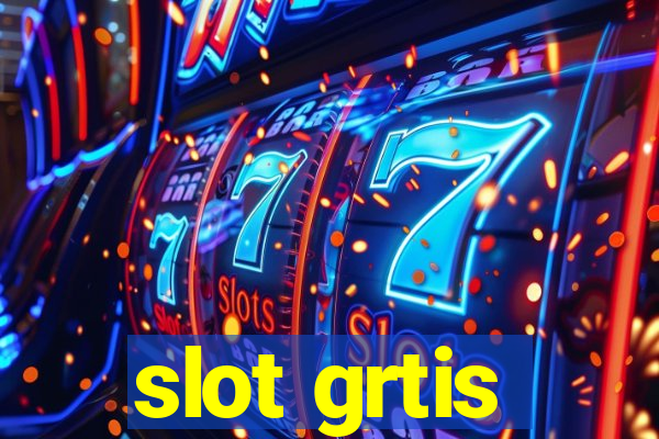 slot grtis