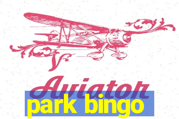 park bingo