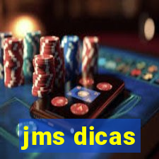 jms dicas