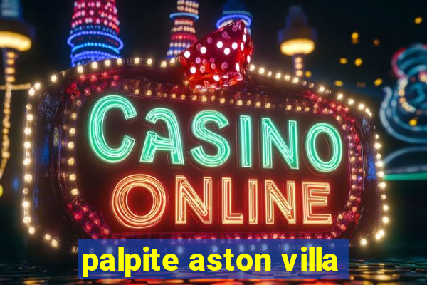 palpite aston villa