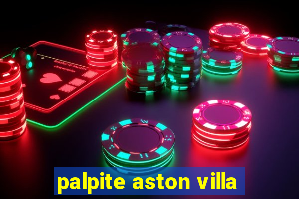 palpite aston villa