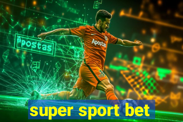 super sport bet