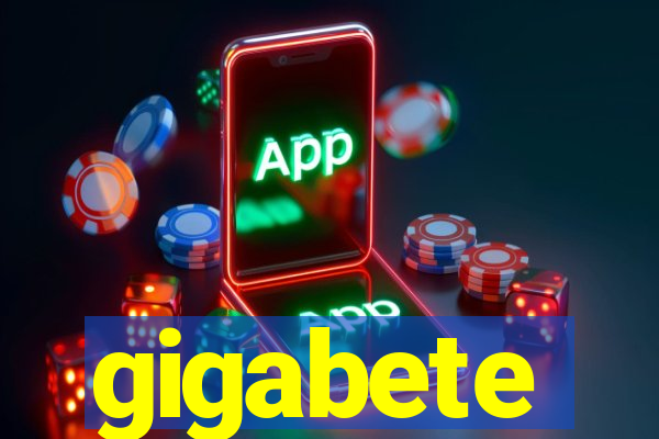 gigabete