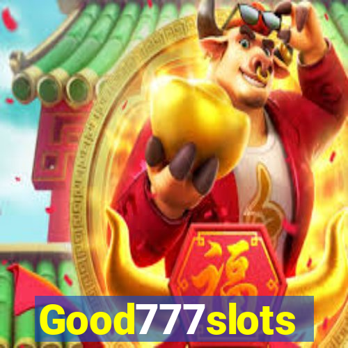 Good777slots