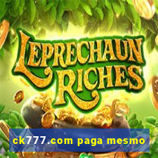 ck777.com paga mesmo