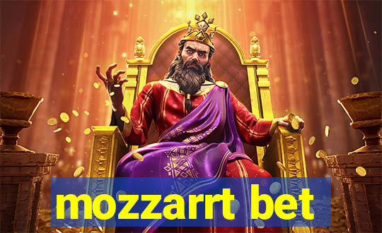 mozzarrt bet