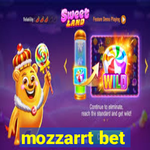 mozzarrt bet