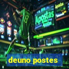 deuno postes