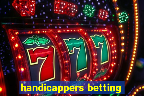 handicappers betting