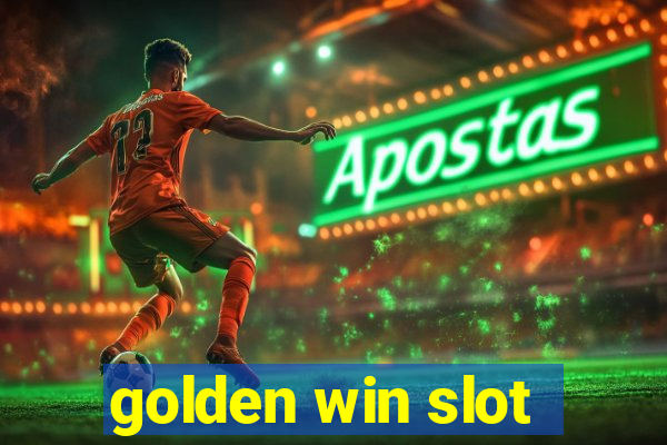 golden win slot