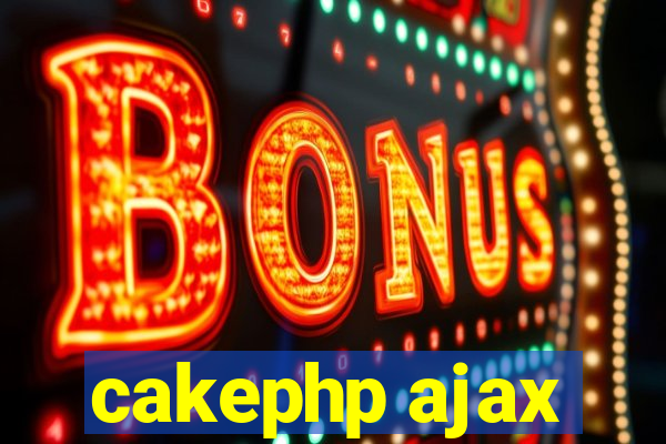 cakephp ajax