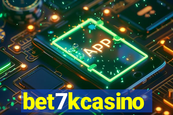 bet7kcasino