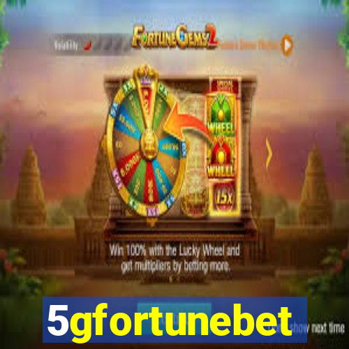 5gfortunebet