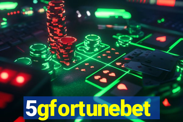 5gfortunebet