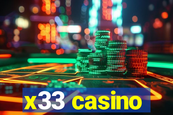 x33 casino