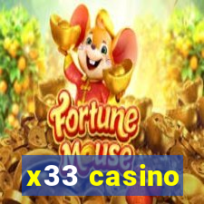 x33 casino