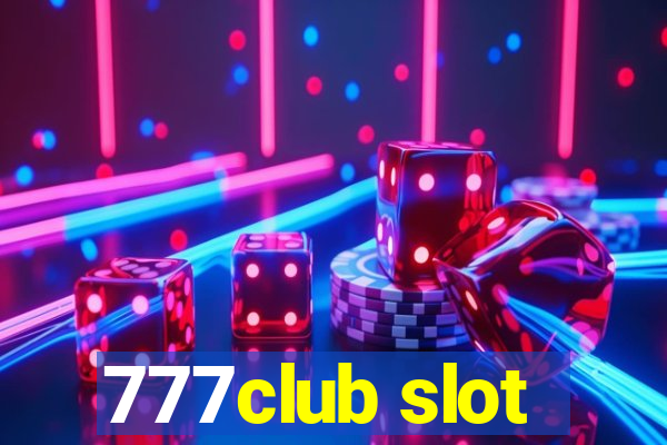 777club slot