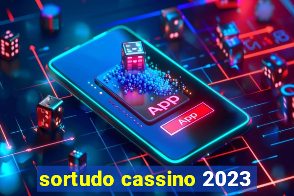 sortudo cassino 2023