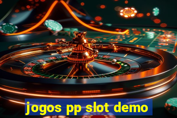 jogos pp slot demo