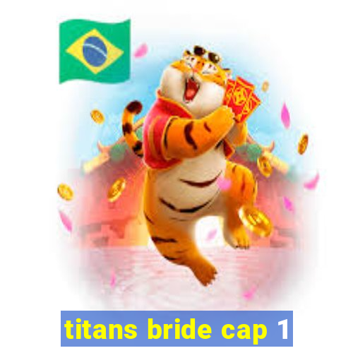 titans bride cap 1