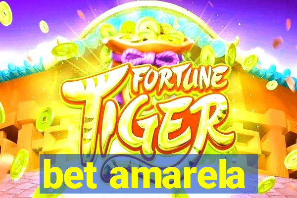 bet amarela