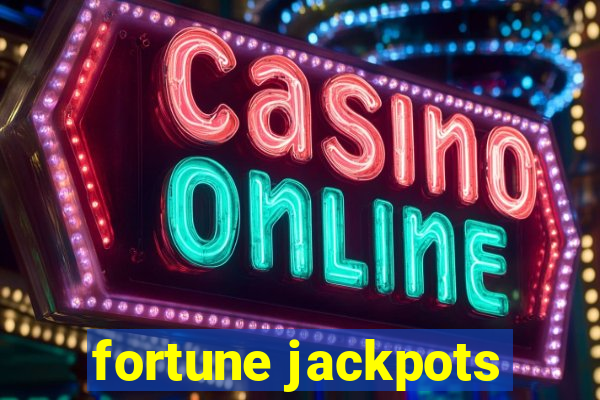 fortune jackpots