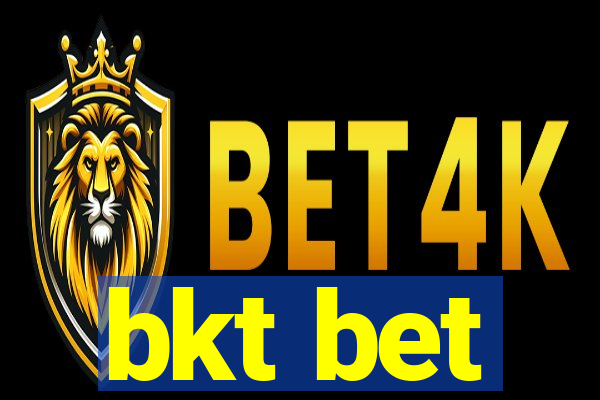 bkt bet