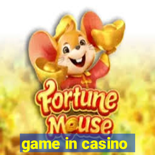 game in casino