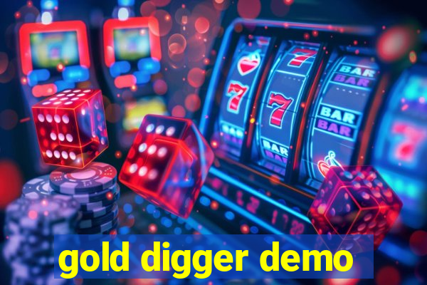 gold digger demo