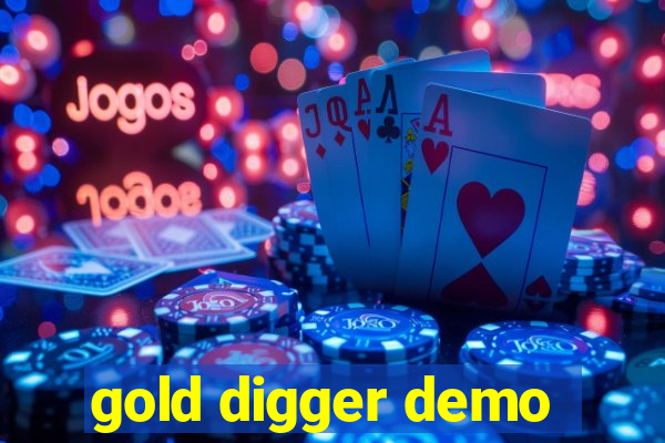 gold digger demo