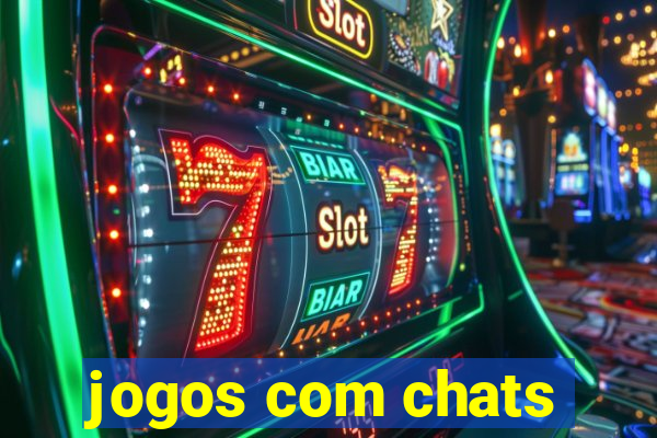 jogos com chats