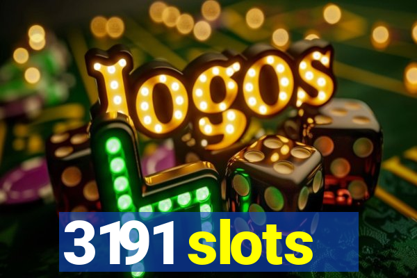 3191 slots