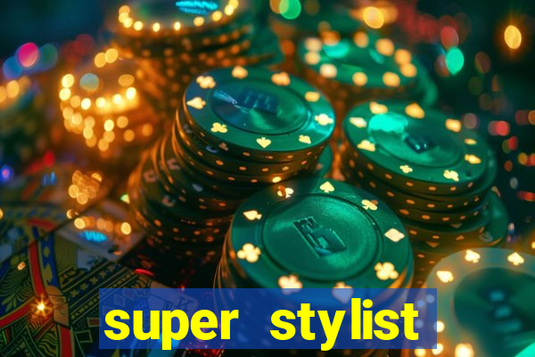 super stylist dinheiro e diamante infinito ios