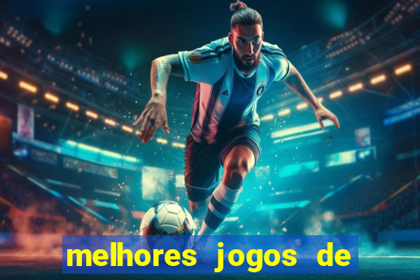 melhores jogos de casino online