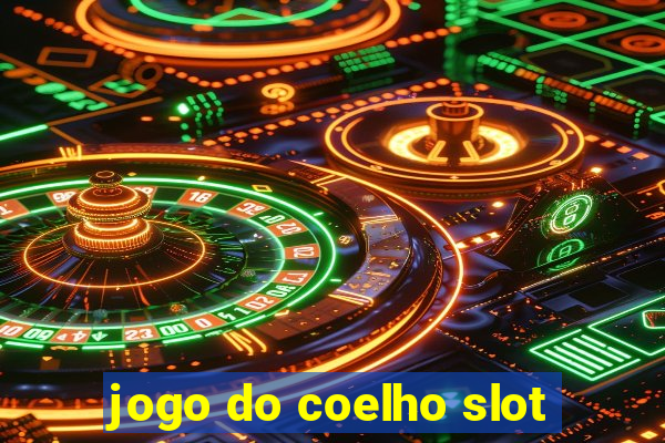 jogo do coelho slot