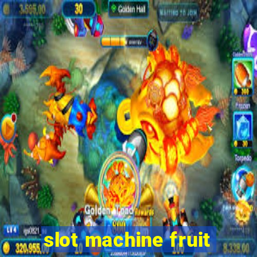 slot machine fruit