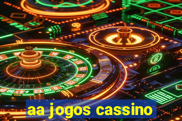 aa jogos cassino