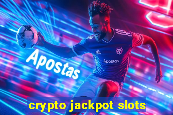 crypto jackpot slots