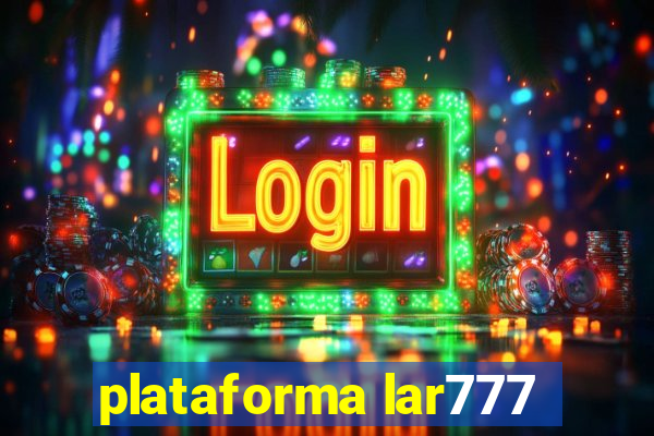 plataforma lar777