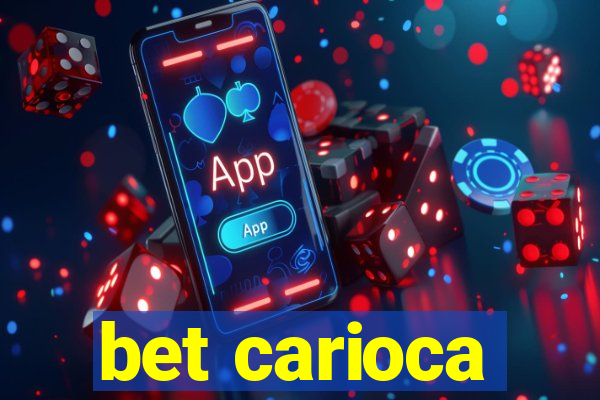 bet carioca