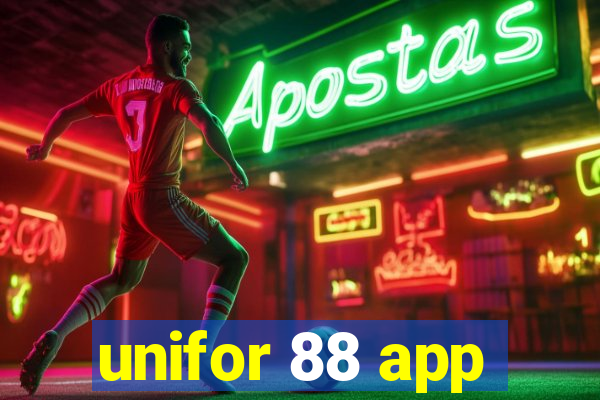 unifor 88 app