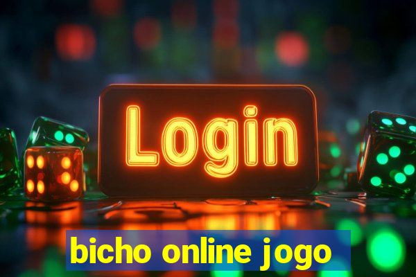 bicho online jogo