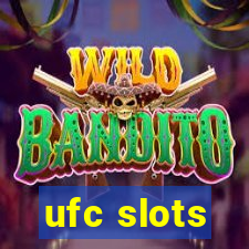 ufc slots