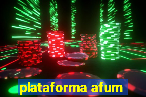 plataforma afum