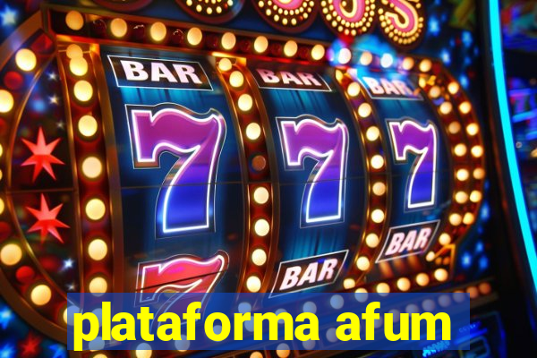 plataforma afum