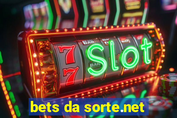 bets da sorte.net