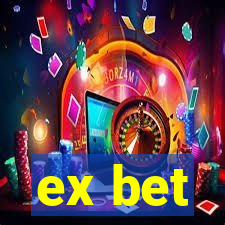 ex bet