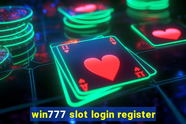 win777 slot login register