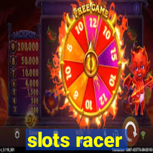 slots racer